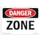 Signmission Safety Sign, OSHA Danger, 7" Height, Zone, Landscape OS-DS-D-710-L-1980 - alternate 1